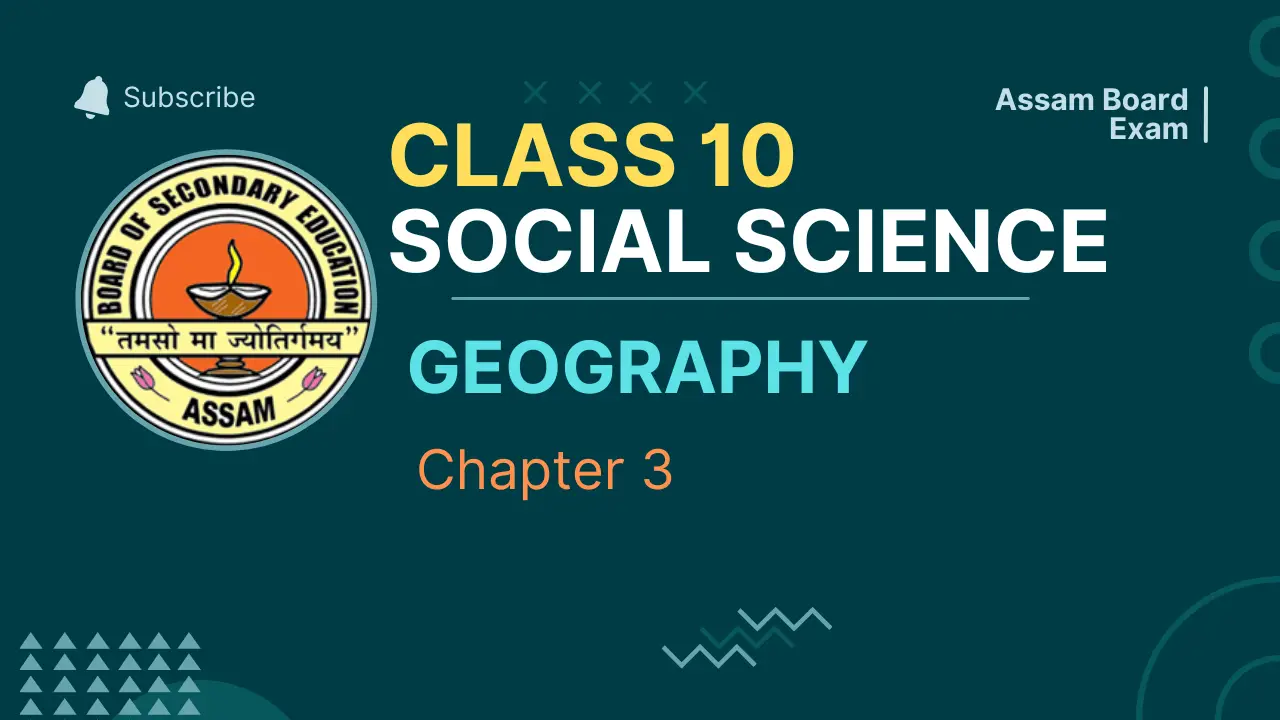 Class 10 Social Science Chapter 3