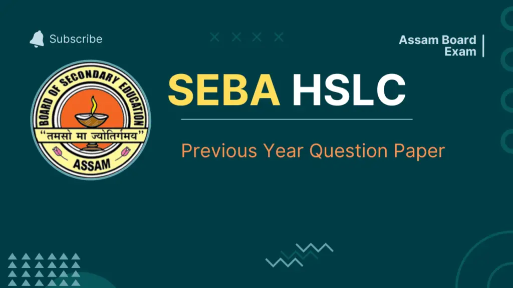 SEBA HSLC Previous Year Question Paper