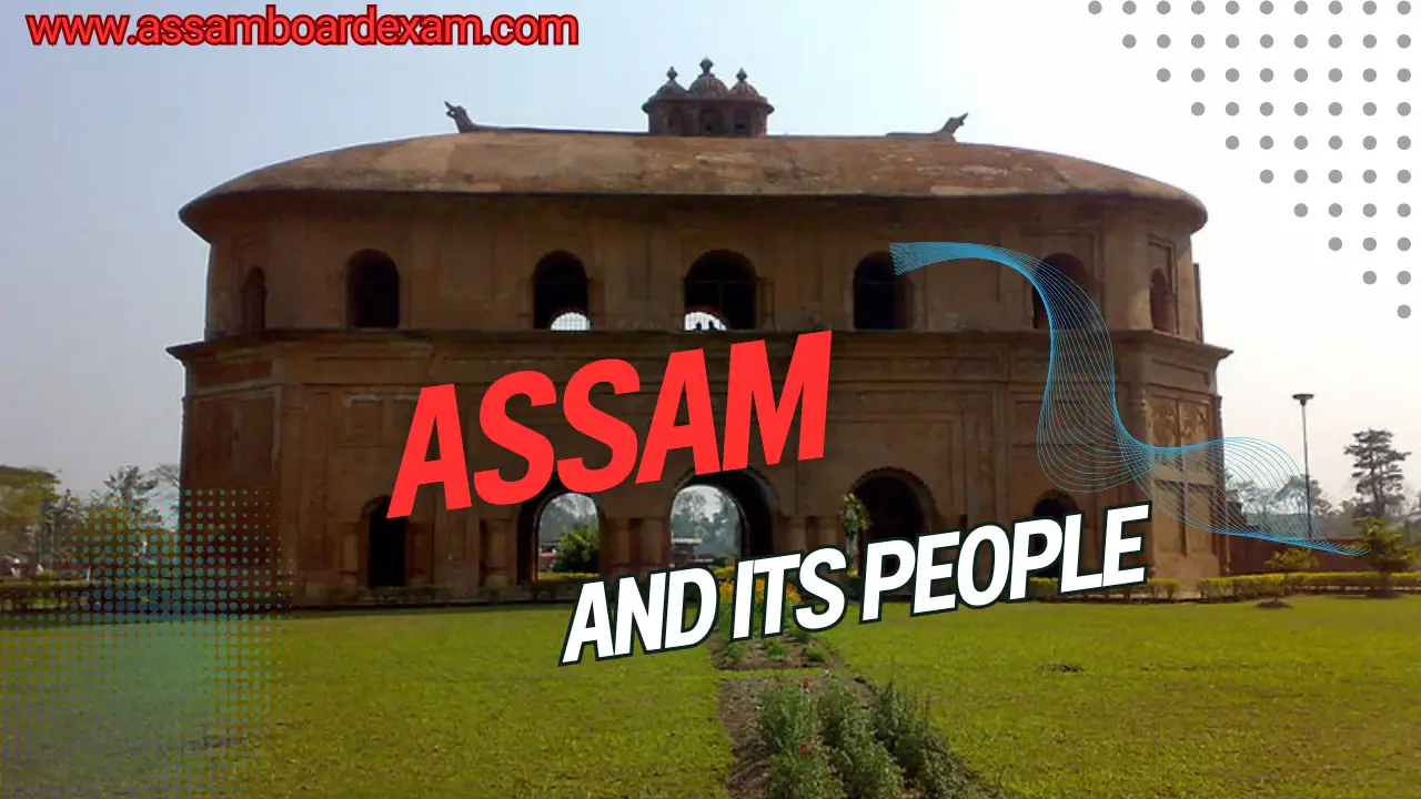 Assam and Its People