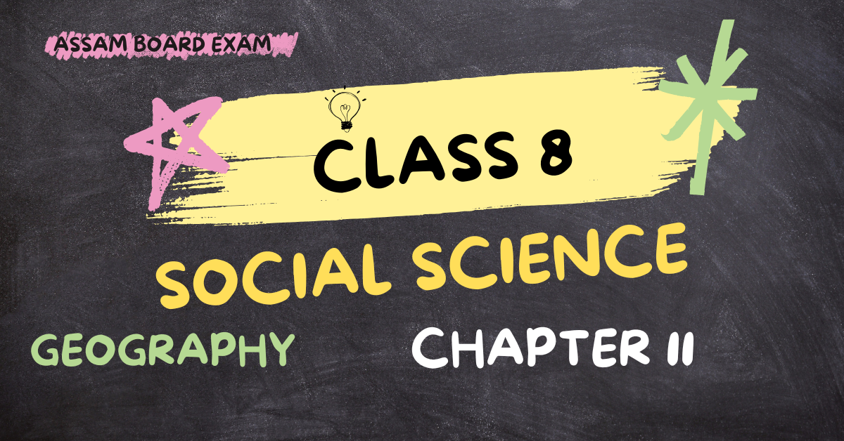 Class 8 Social Science Chapter 11