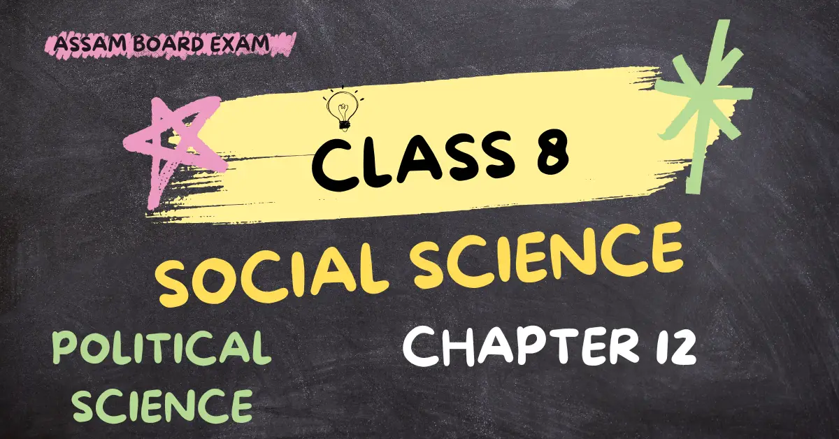 Class 8 Social Science Chapter 12